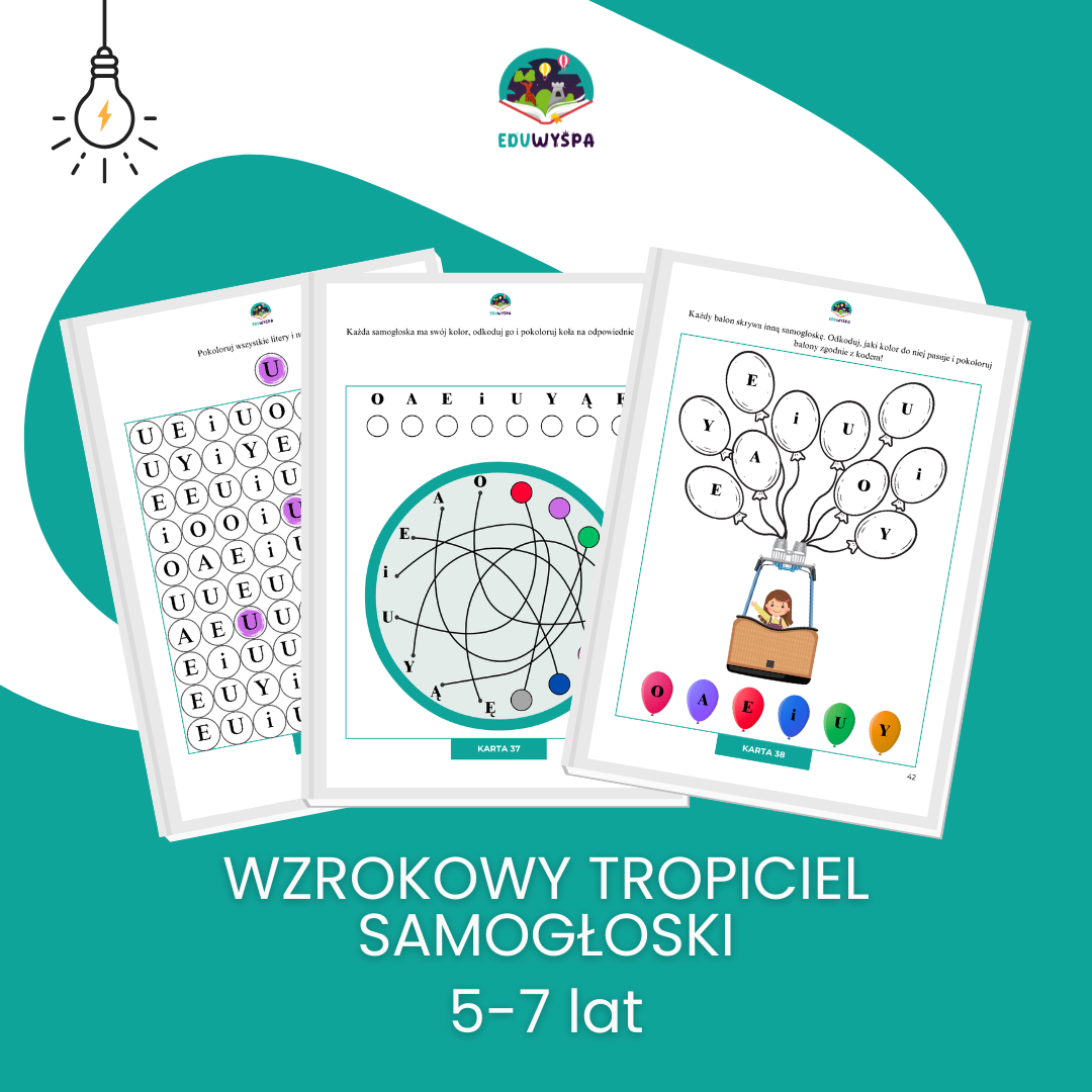 E-BOOK + WYDRUK WZROKOWY TROPICIEL – SAMOGŁOSKI 5-7 lat