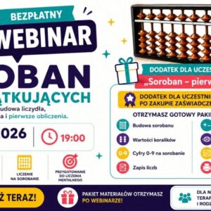 Soroban dla początkujących - historia, budowa i pierwsze kroki w arytmetyce mentalnej